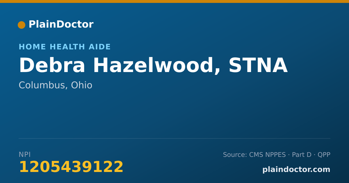 Shareable card for Debra Hazelwood, STNA - Home Health Aide, Columbus, OH