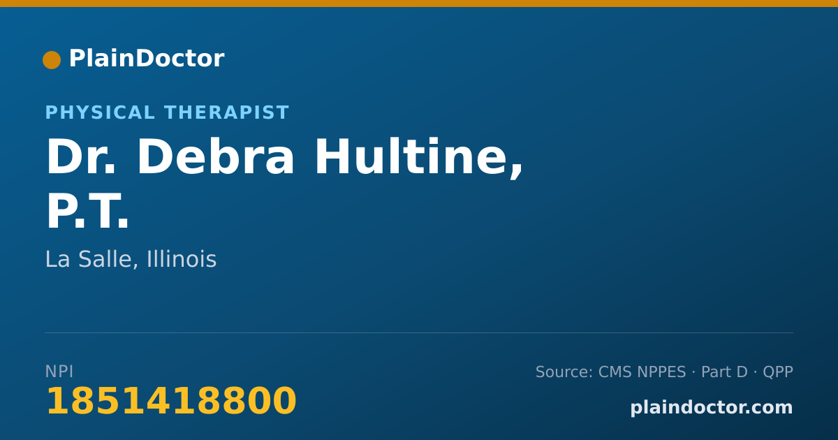Shareable card for Debra Hultine, P.T. - Physical Therapist, La Salle, IL