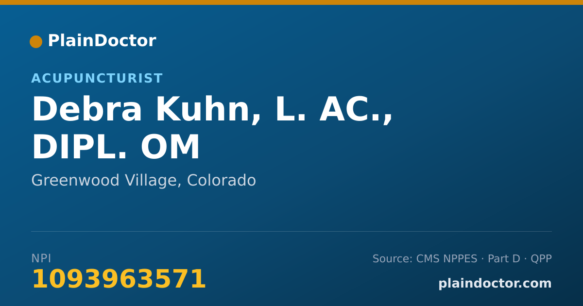 Shareable card for Debra Kuhn, L. AC., DIPL. OM - Acupuncturist, Greenwood Village, CO