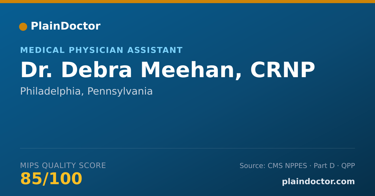 Shareable card for Debra Meehan, CRNP - Medical Physician Assistant, Philadelphia, PA