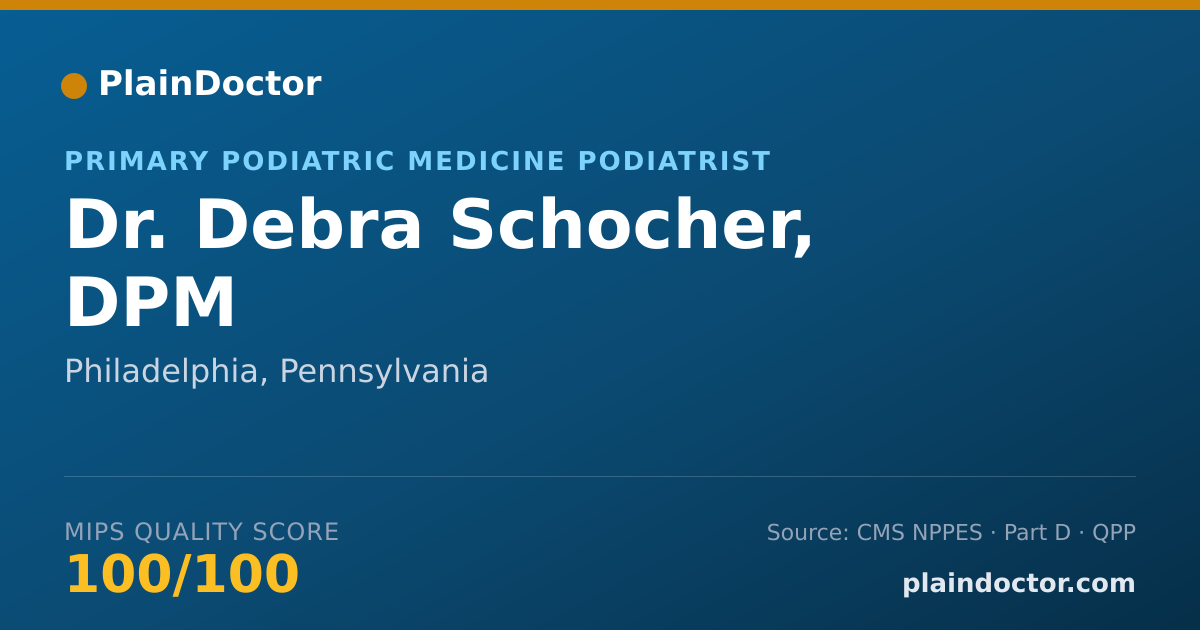 Shareable card for Debra Schocher, DPM - Primary Podiatric Medicine Podiatrist, Philadelphia, PA