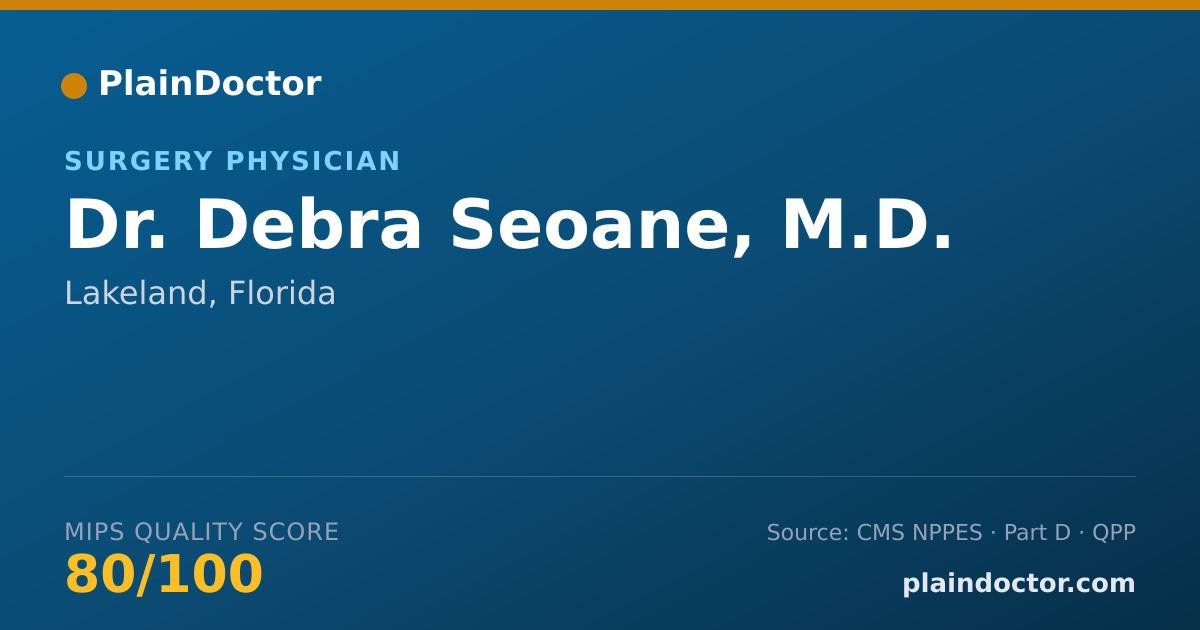Shareable card for Debra Seoane, M.D. - Surgery Physician, Lakeland, FL