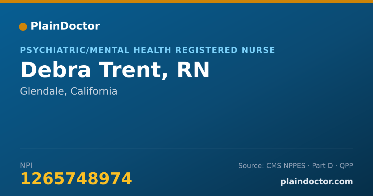Shareable card for Debra Trent, RN - Psychiatric/Mental Health Registered Nurse, Glendale, CA