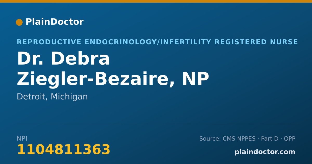 Shareable card for Debra Ziegler-Bezaire, NP - Reproductive Endocrinology/Infertility Registered Nurse, Detroit, MI
