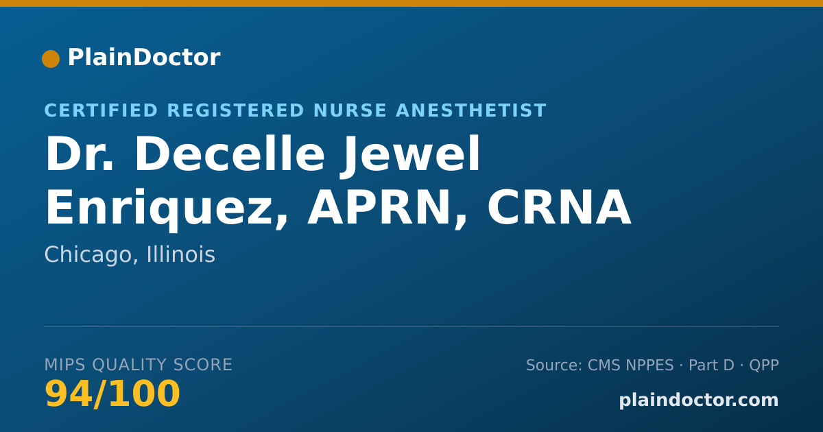 Shareable card for Decelle Jewel Enriquez, APRN, CRNA - Certified Registered Nurse Anesthetist, Chicago, IL