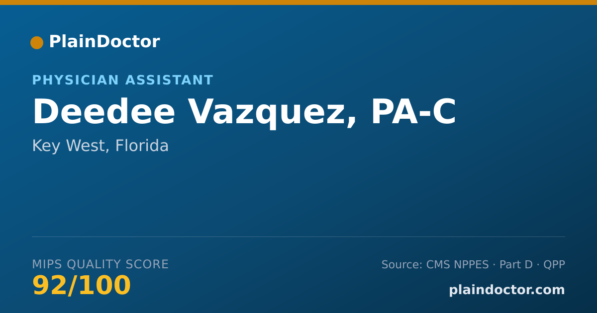 Shareable card for Deedee Vazquez, PA-C - Physician Assistant, Key West, FL