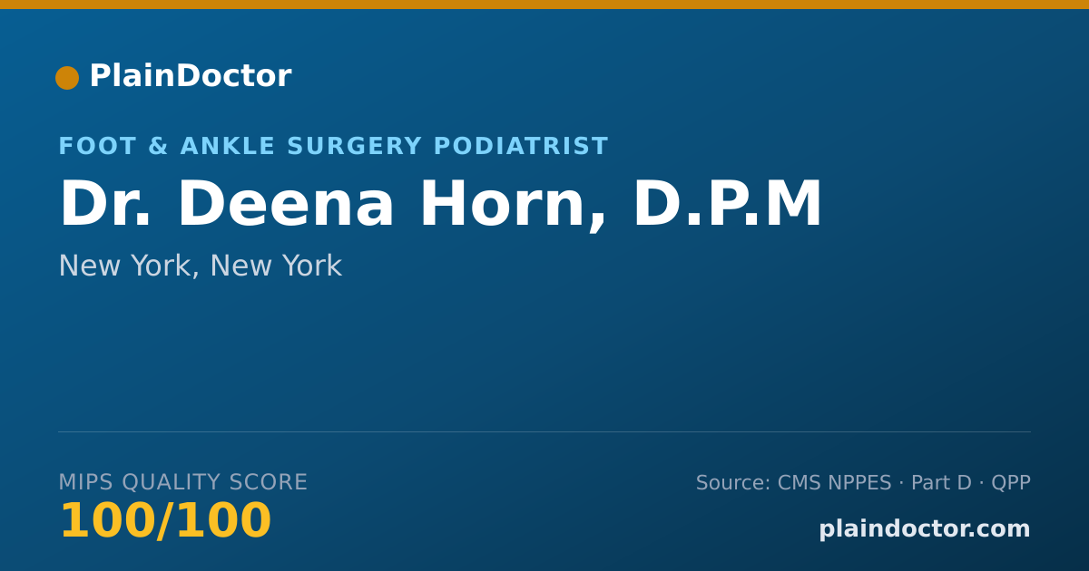 Shareable card for Deena Horn, D.P.M - Foot & Ankle Surgery Podiatrist, New York, NY
