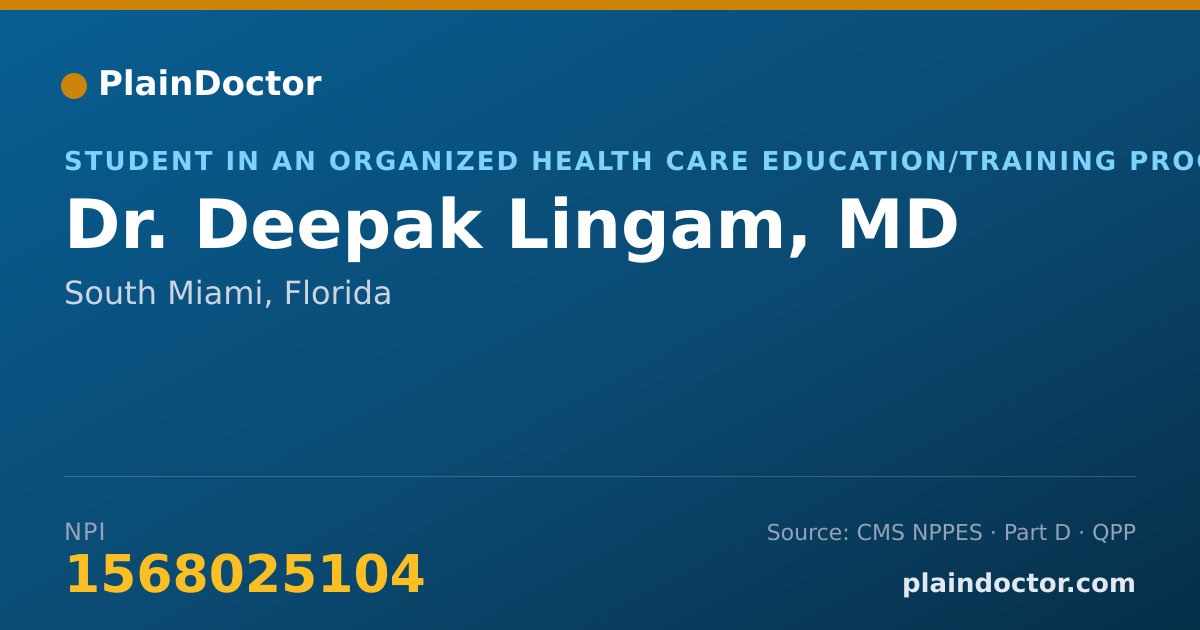 Shareable card for Deepak Lingam, MD - Student in an Organized Health Care Education/Training Program, South Miami, FL