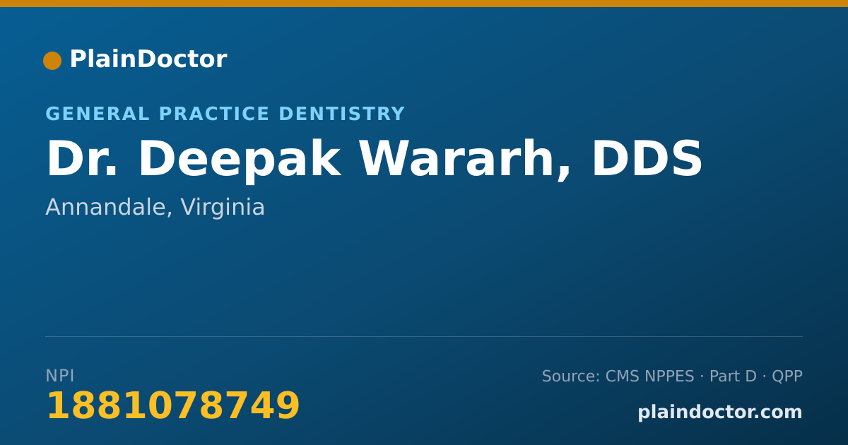 Shareable card for Deepak Wararh, DDS - General Practice Dentistry, Annandale, VA