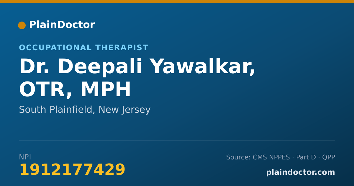 Shareable card for Deepali Yawalkar, OTR, MPH - Occupational Therapist, South Plainfield, NJ
