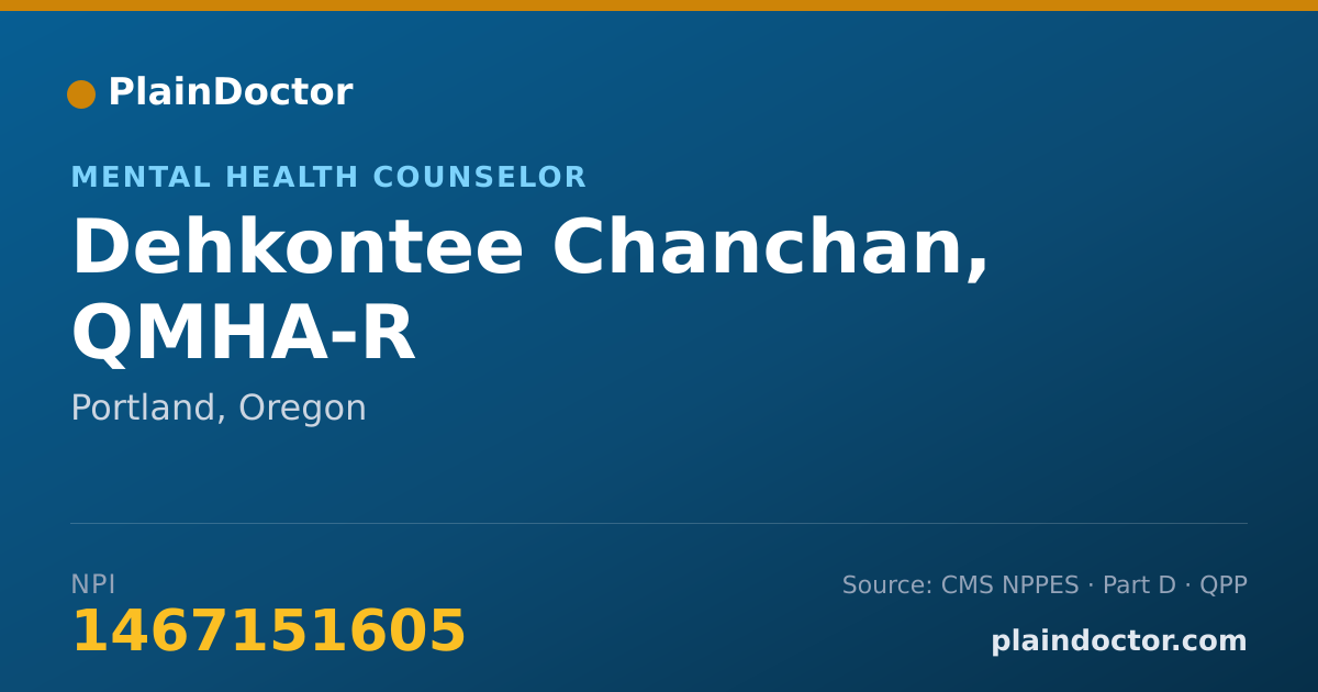 Shareable card for Dehkontee Chanchan, QMHA-R - Mental Health Counselor, Portland, OR