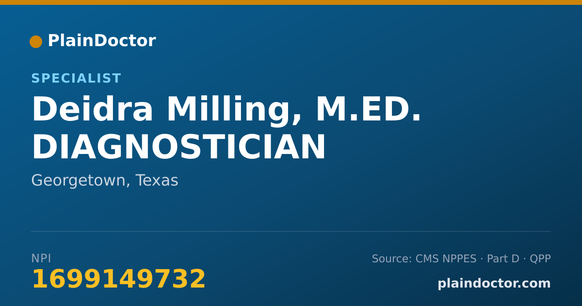 Shareable card for Deidra Milling, M.ED. DIAGNOSTICIAN - Specialist, Georgetown, TX