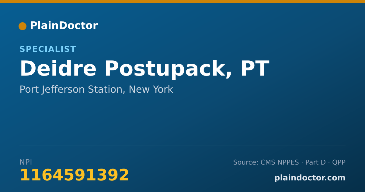 Shareable card for Deidre Postupack, PT - Specialist, Port Jefferson Station, NY