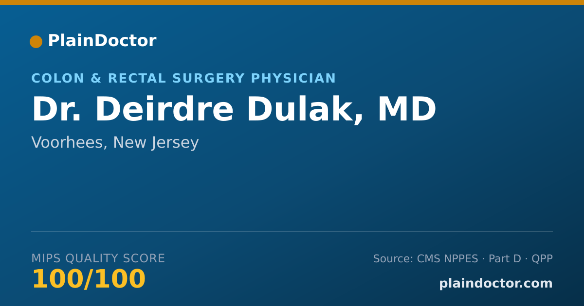 Shareable card for Deirdre Dulak, MD - Colon & Rectal Surgery Physician, Voorhees, NJ