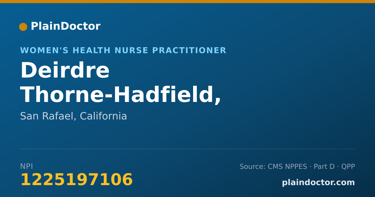 Shareable card for Deirdre Thorne-Hadfield, W.H.N.P. M.S. R.N. - Women's Health Nurse Practitioner, San Rafael, CA
