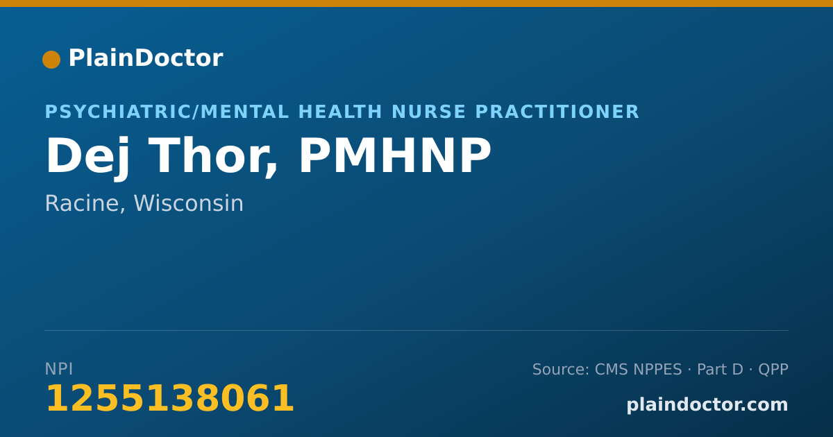 Shareable card for Dej Thor, PMHNP - Psychiatric/Mental Health Nurse Practitioner, Racine, WI