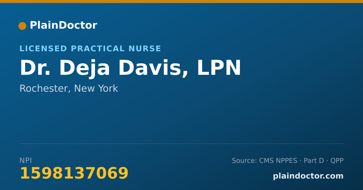 Shareable card for Deja Davis, LPN - Licensed Practical Nurse, Rochester, NY
