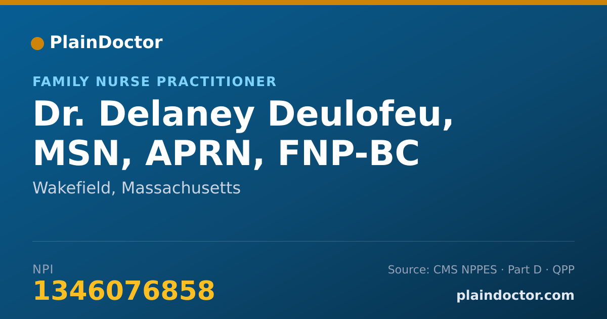 Shareable card for Delaney Deulofeu, MSN, APRN, FNP-BC - Family Nurse Practitioner, Wakefield, MA