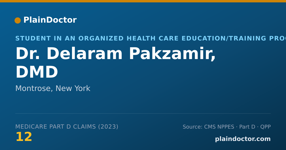Shareable card for Delaram Pakzamir, DMD - Student in an Organized Health Care Education/Training Program, Montrose, NY