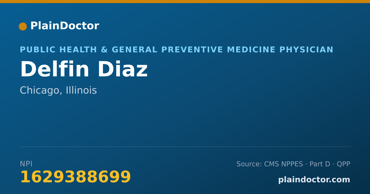 Shareable card for Delfin Diaz - Public Health & General Preventive Medicine Physician, Chicago, IL
