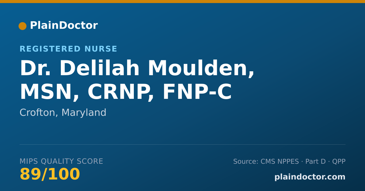 Shareable card for Delilah Moulden, MSN, CRNP, FNP-C - Registered Nurse, Crofton, MD