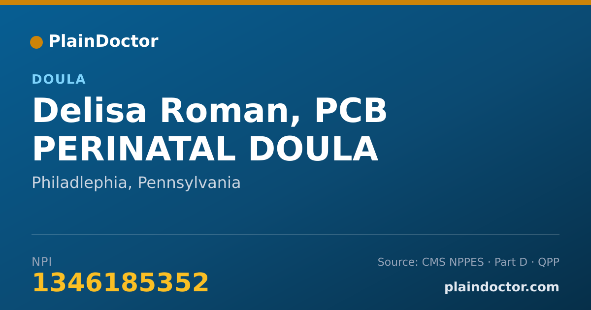 Shareable card for Delisa Roman, PCB PERINATAL DOULA - Doula, Philadlephia, PA