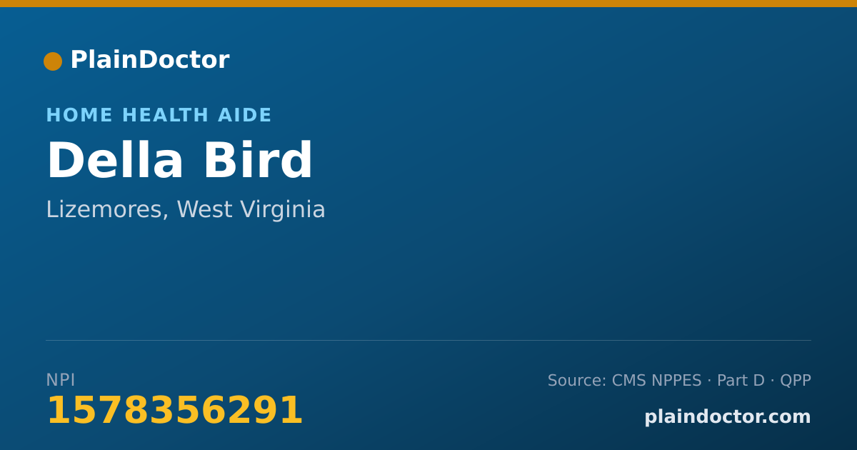 Shareable card for Della Bird - Home Health Aide, Lizemores, WV
