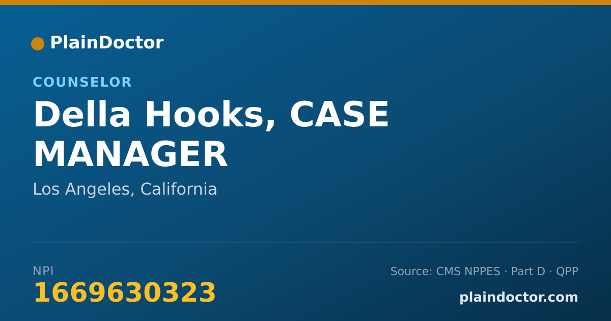 Shareable card for Della Hooks, CASE MANAGER - Counselor, Los Angeles, CA