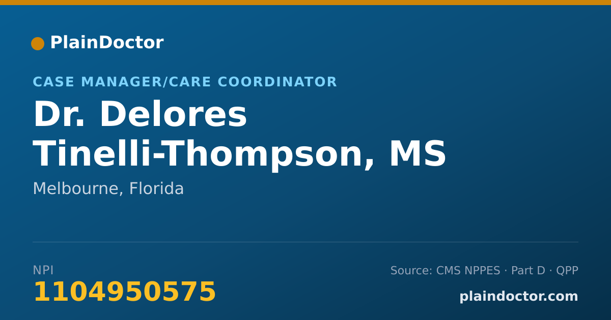 Shareable card for Delores Tinelli-Thompson, MS - Case Manager/Care Coordinator, Melbourne, FL