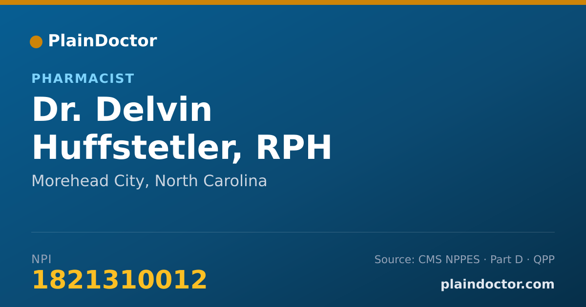 Shareable card for Delvin Huffstetler, RPH - Pharmacist, Morehead City, NC