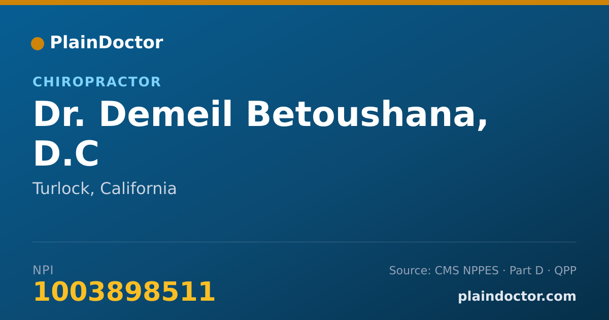 Shareable card for Demeil Betoushana, D.C - Chiropractor, Turlock, CA