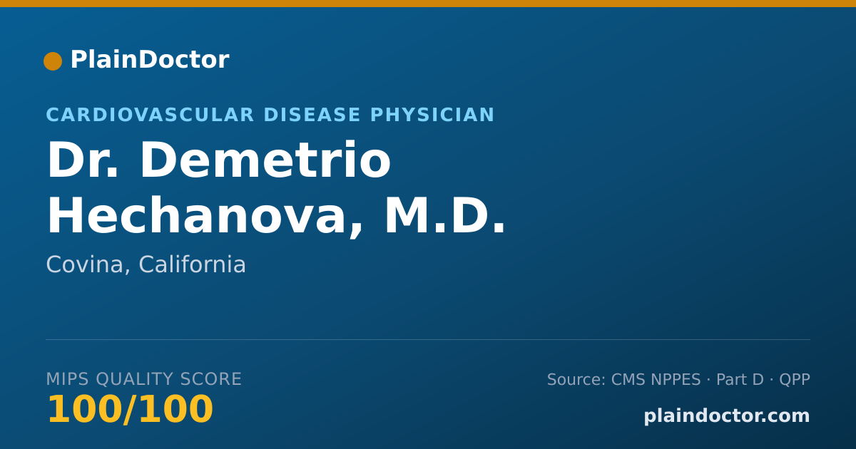 Shareable card for Demetrio Hechanova, M.D. - Cardiovascular Disease Physician, Covina, CA