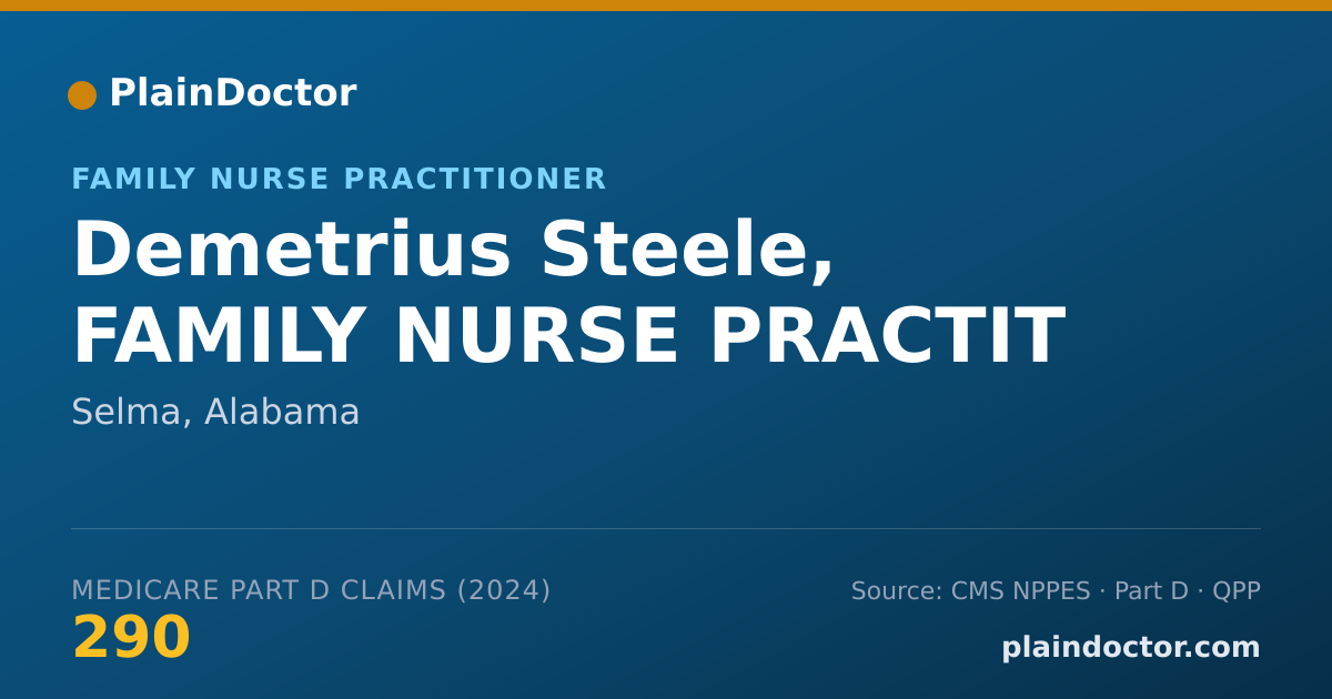 Shareable card for Demetrius Steele, FAMILY NURSE PRACTIT - Family Nurse Practitioner, Selma, AL