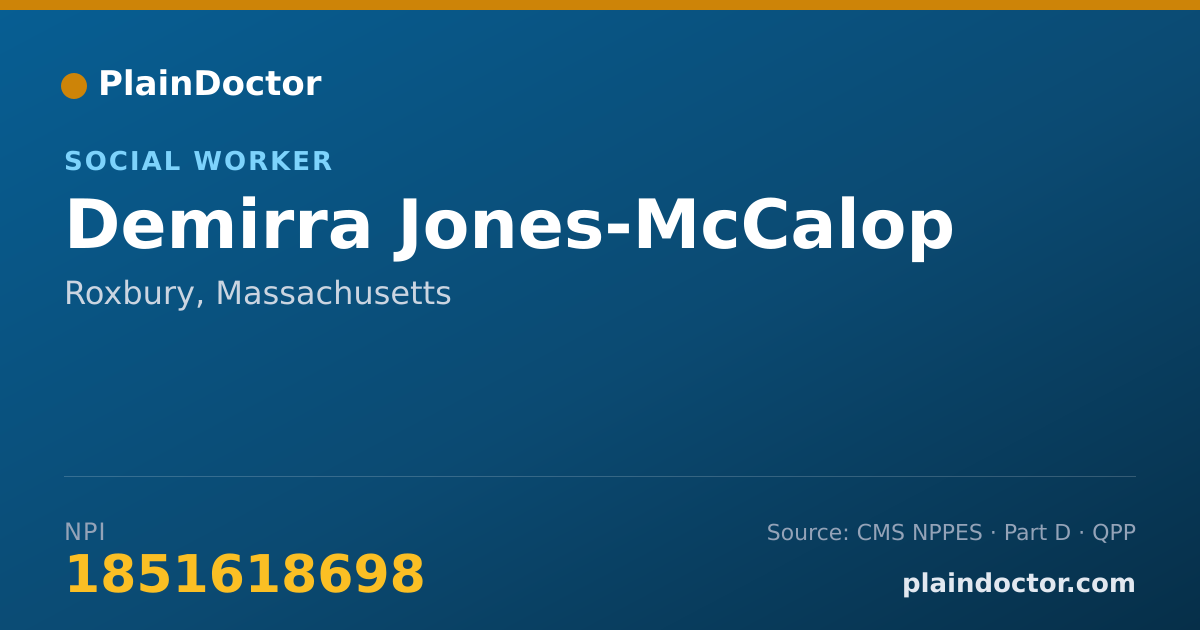 Shareable card for Demirra Jones-McCalop - Social Worker, Roxbury, MA