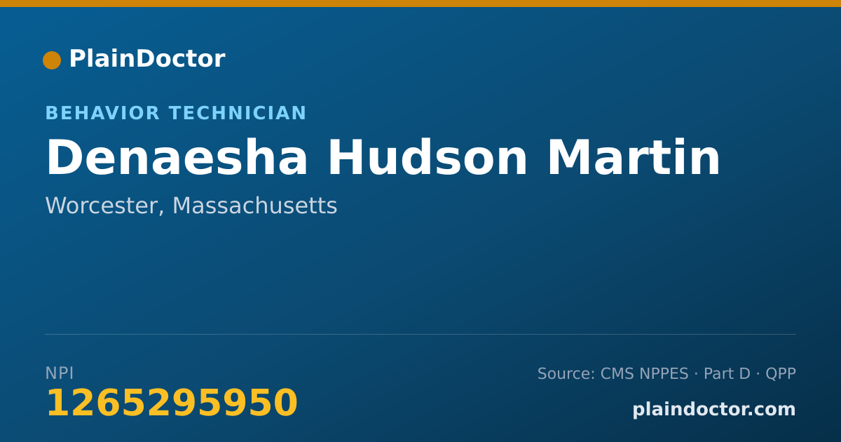 Shareable card for Denaesha Hudson Martin - Behavior Technician, Worcester, MA