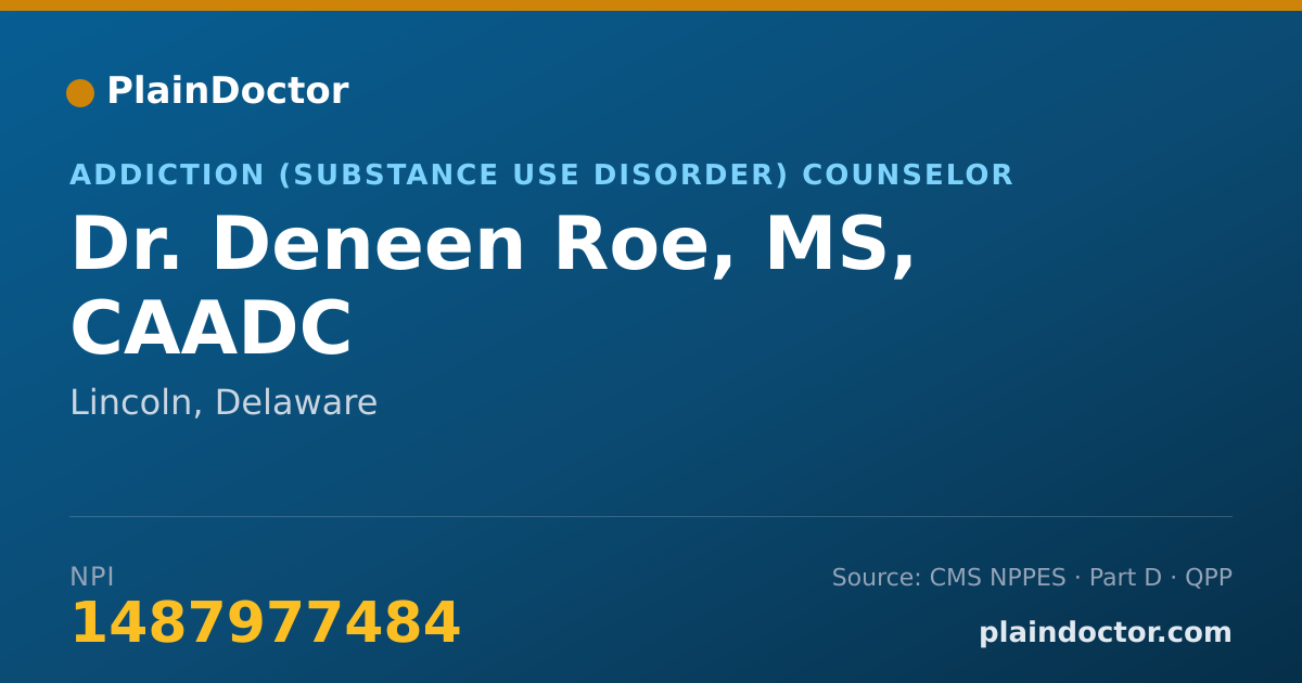 Shareable card for Deneen Roe, MS, CAADC - Addiction (Substance Use Disorder) Counselor, Lincoln, DE