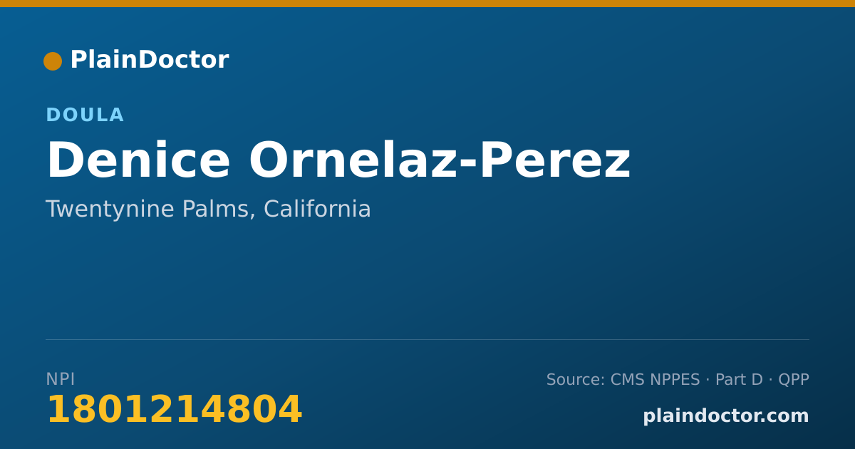Shareable card for Denice Ornelaz-Perez - Doula, Twentynine Palms, CA