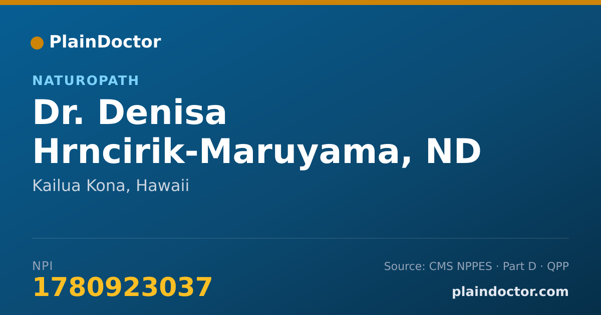 Shareable card for Denisa Hrncirik-Maruyama, ND - Naturopath, Kailua Kona, HI