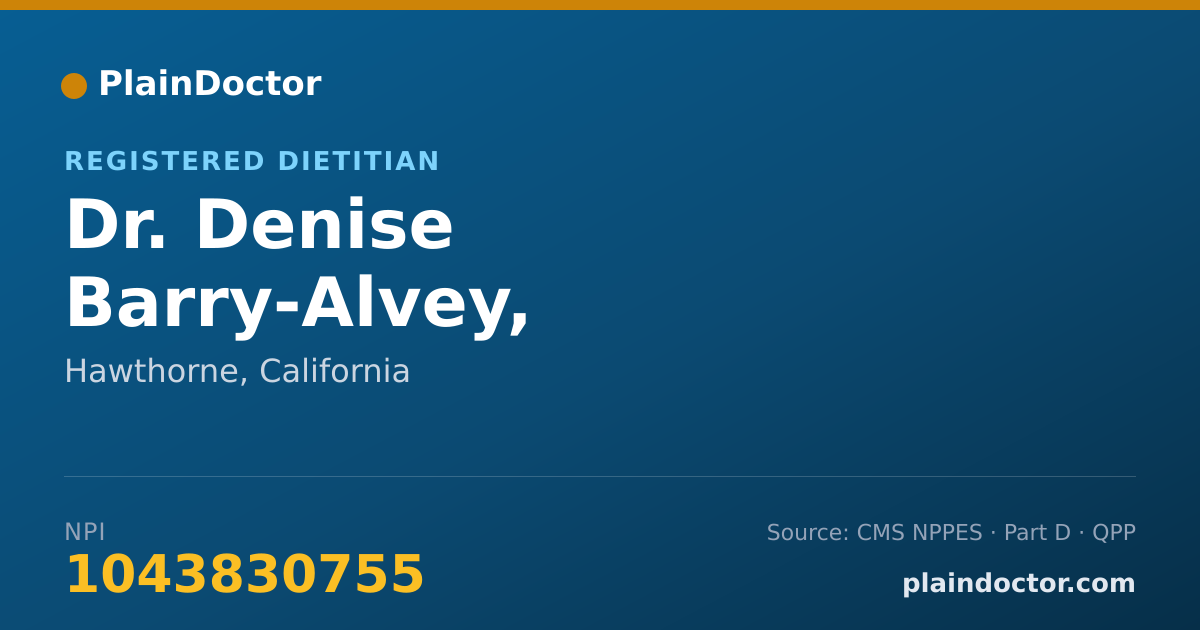 Shareable card for Denise Barry-Alvey, REGISTERED DIETITIAN - Registered Dietitian, Hawthorne, CA