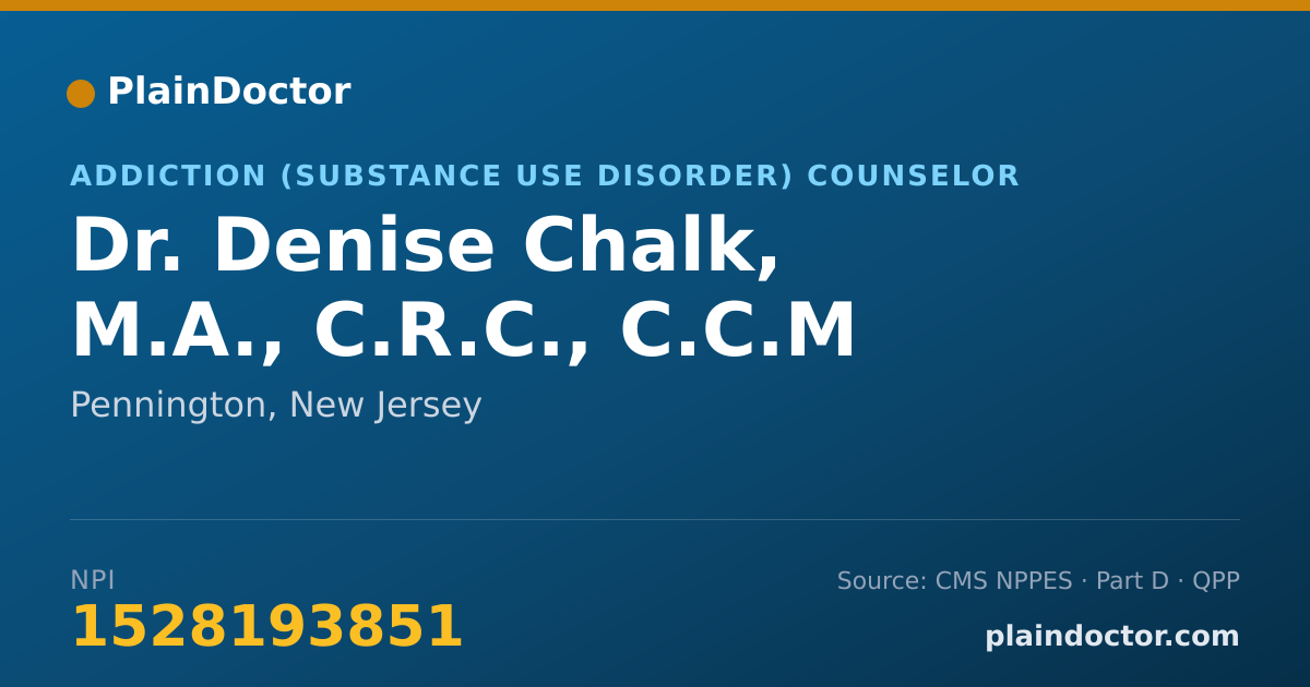 Shareable card for Denise Chalk, M.A., C.R.C., C.C.M - Addiction (Substance Use Disorder) Counselor, Pennington, NJ