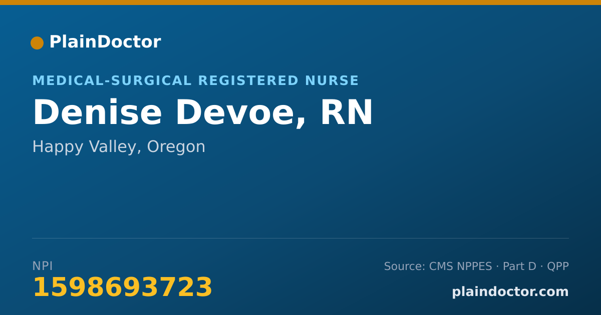Shareable card for Denise Devoe, RN - Medical-Surgical Registered Nurse, Happy Valley, OR