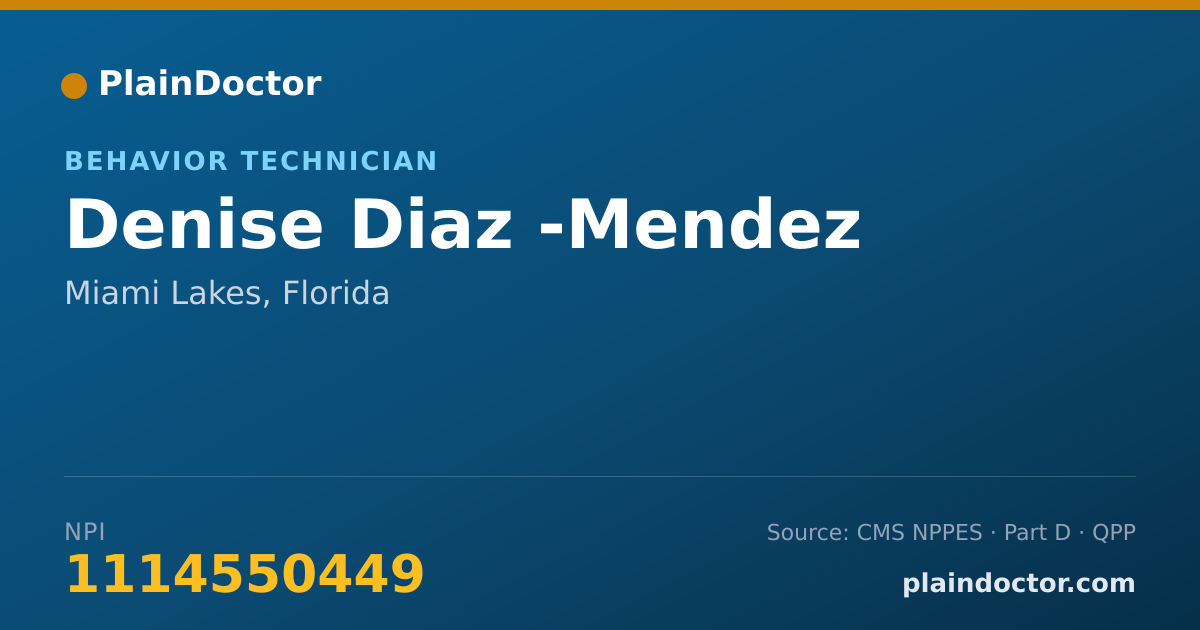 Shareable card for Denise Diaz -Mendez - Behavior Technician, Miami Lakes, FL