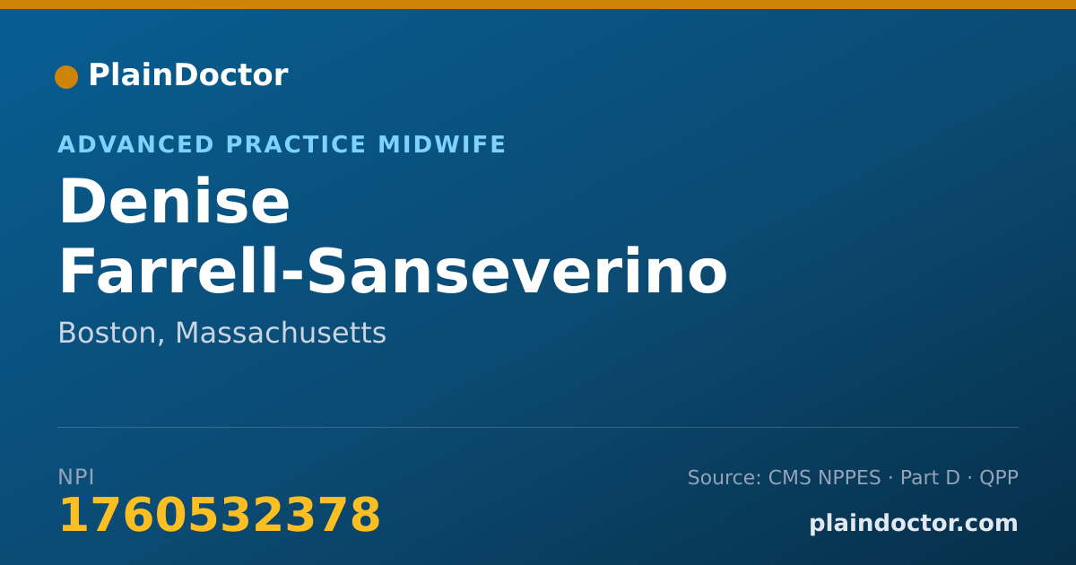Shareable card for Denise Farrell-Sanseverino - Advanced Practice Midwife, Boston, MA