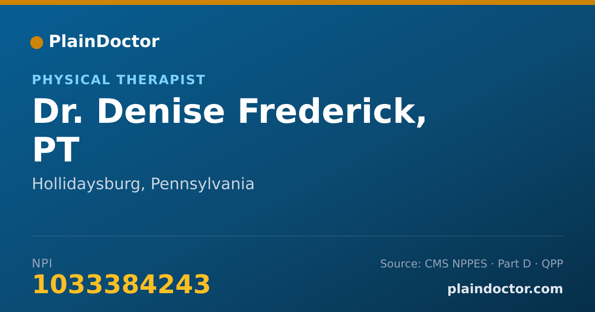 Shareable card for Denise Frederick, PT - Physical Therapist, Hollidaysburg, PA