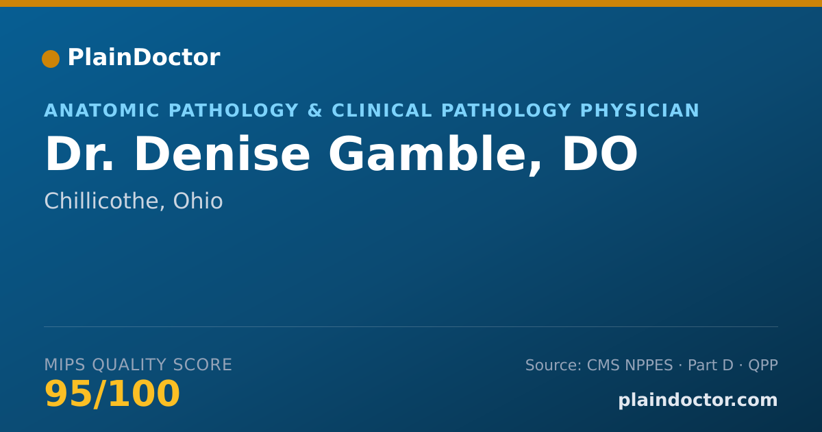 Shareable card for Denise Gamble, DO - Anatomic Pathology & Clinical Pathology Physician, Chillicothe, OH