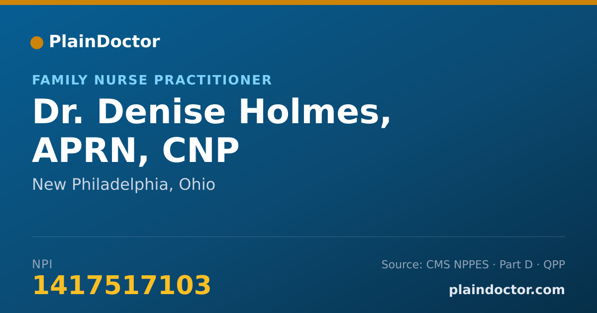 Shareable card for Denise Holmes, APRN, CNP - Family Nurse Practitioner, New Philadelphia, OH