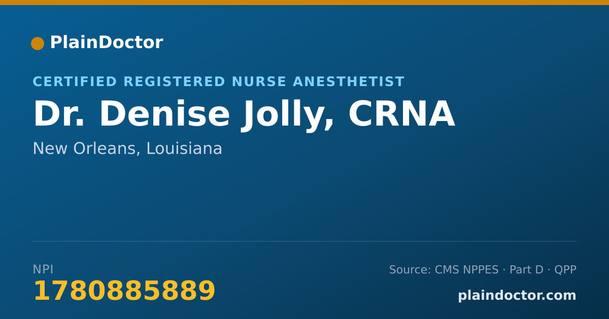 Shareable card for Denise Jolly, CRNA - Certified Registered Nurse Anesthetist, New Orleans, LA