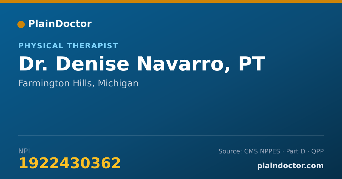 Shareable card for Denise Navarro, PT - Physical Therapist, Farmington Hills, MI