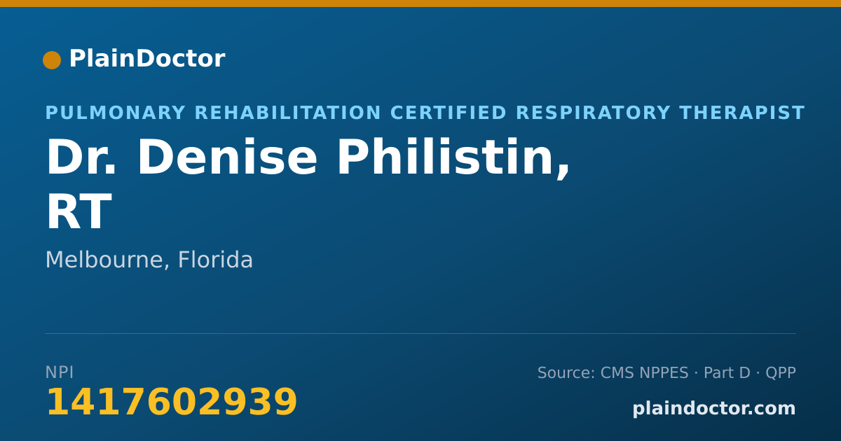 Shareable card for Denise Philistin, RT - Pulmonary Rehabilitation Certified Respiratory Therapist, Melbourne, FL