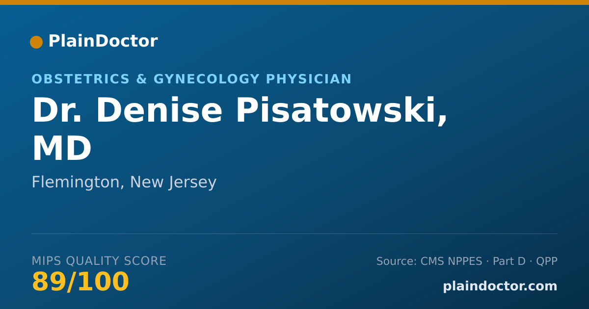 Shareable card for Denise Pisatowski, MD - Obstetrics & Gynecology Physician, Flemington, NJ